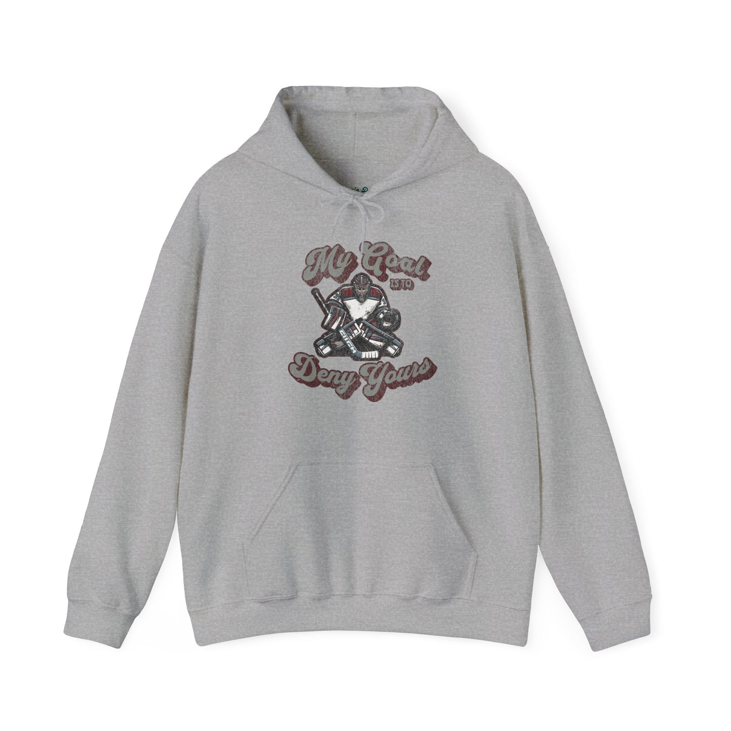 My Goal Is To Deny Yours Hoodie