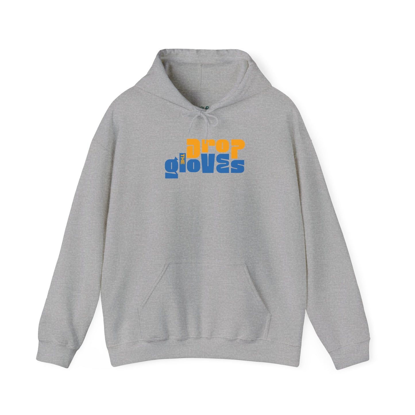 Drop The Gloves Hoodie