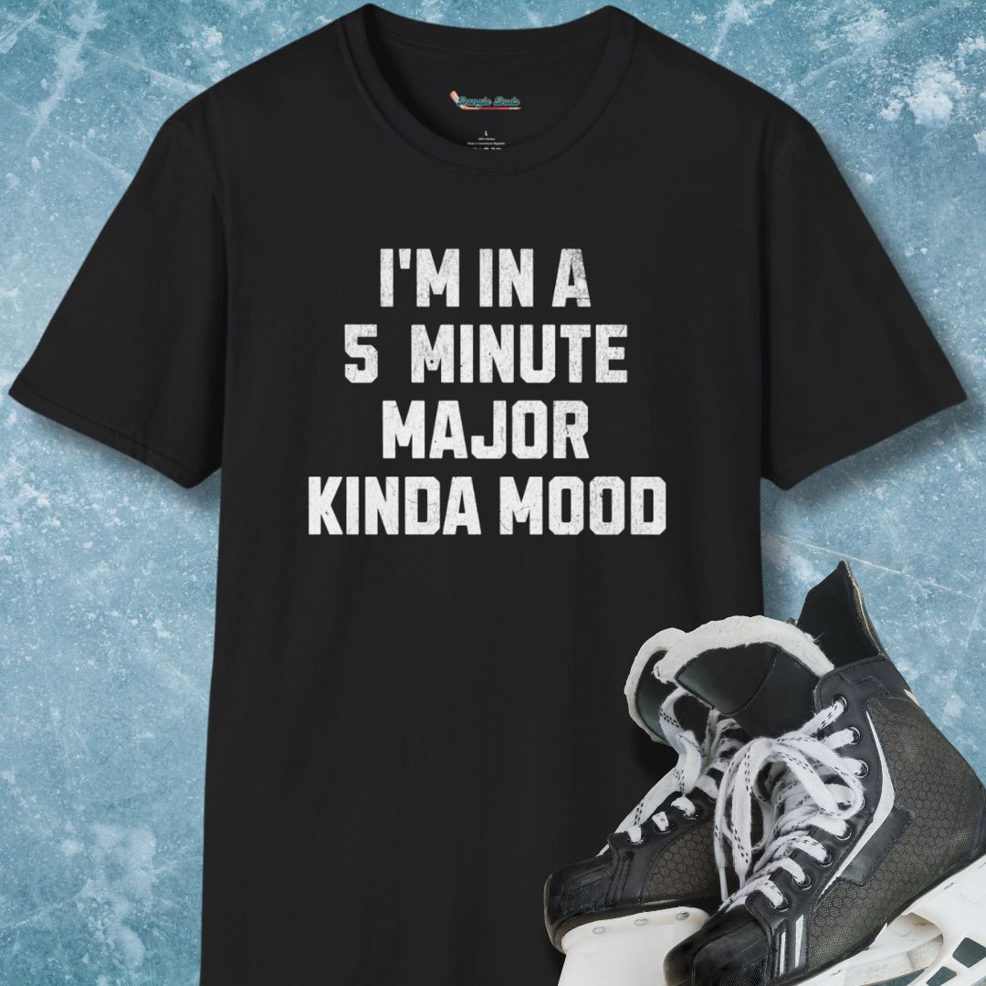 5 Minute Major Kinda Mood T-Shirt