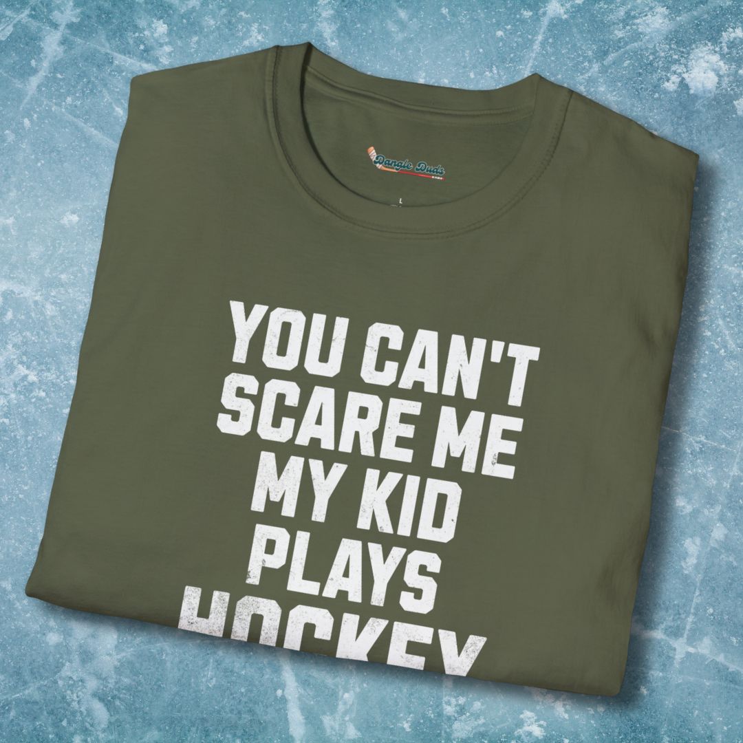 You Can't Scare Me T-Shirt