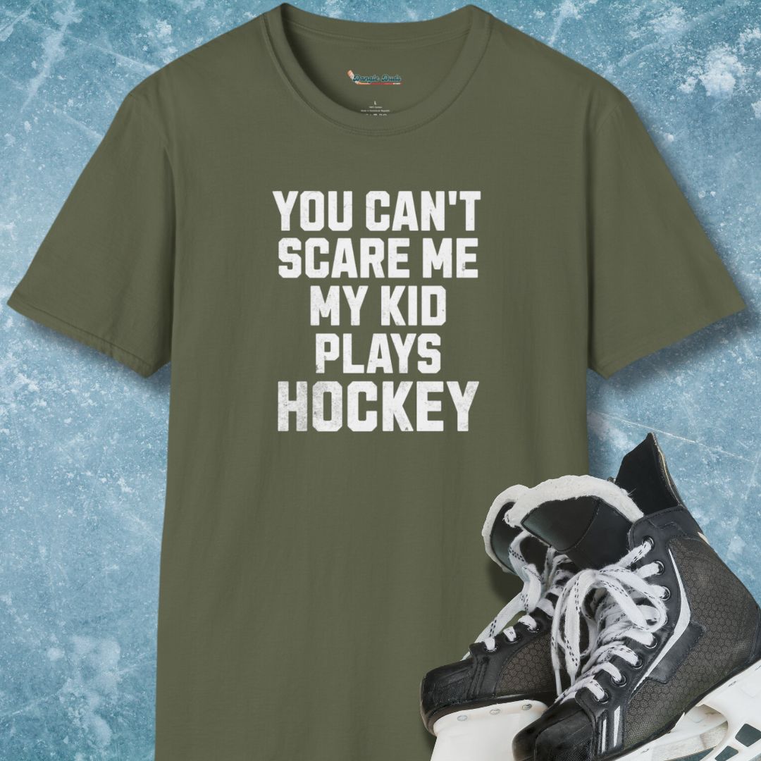 You Can't Scare Me T-Shirt