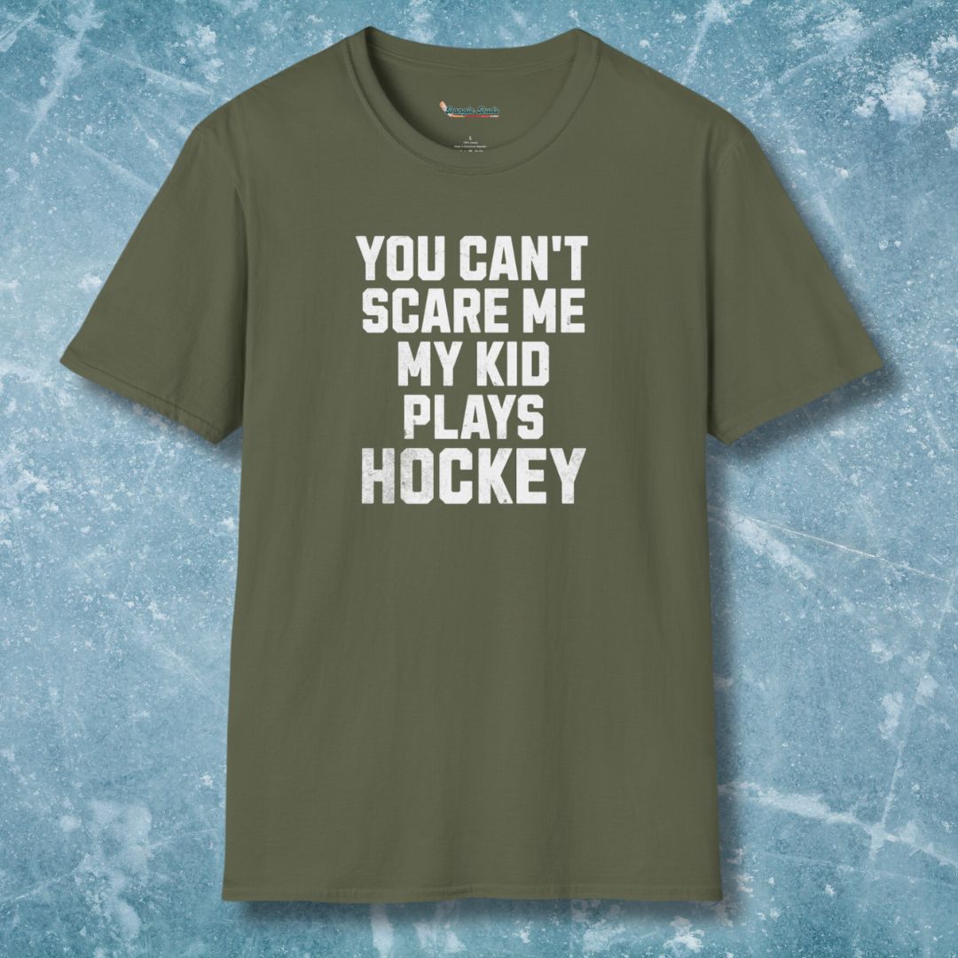 You Can't Scare Me T-Shirt