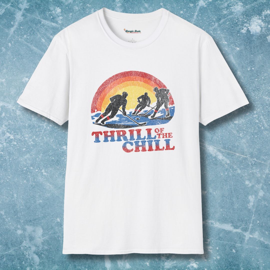 Thrill of The Chill T-Shirt