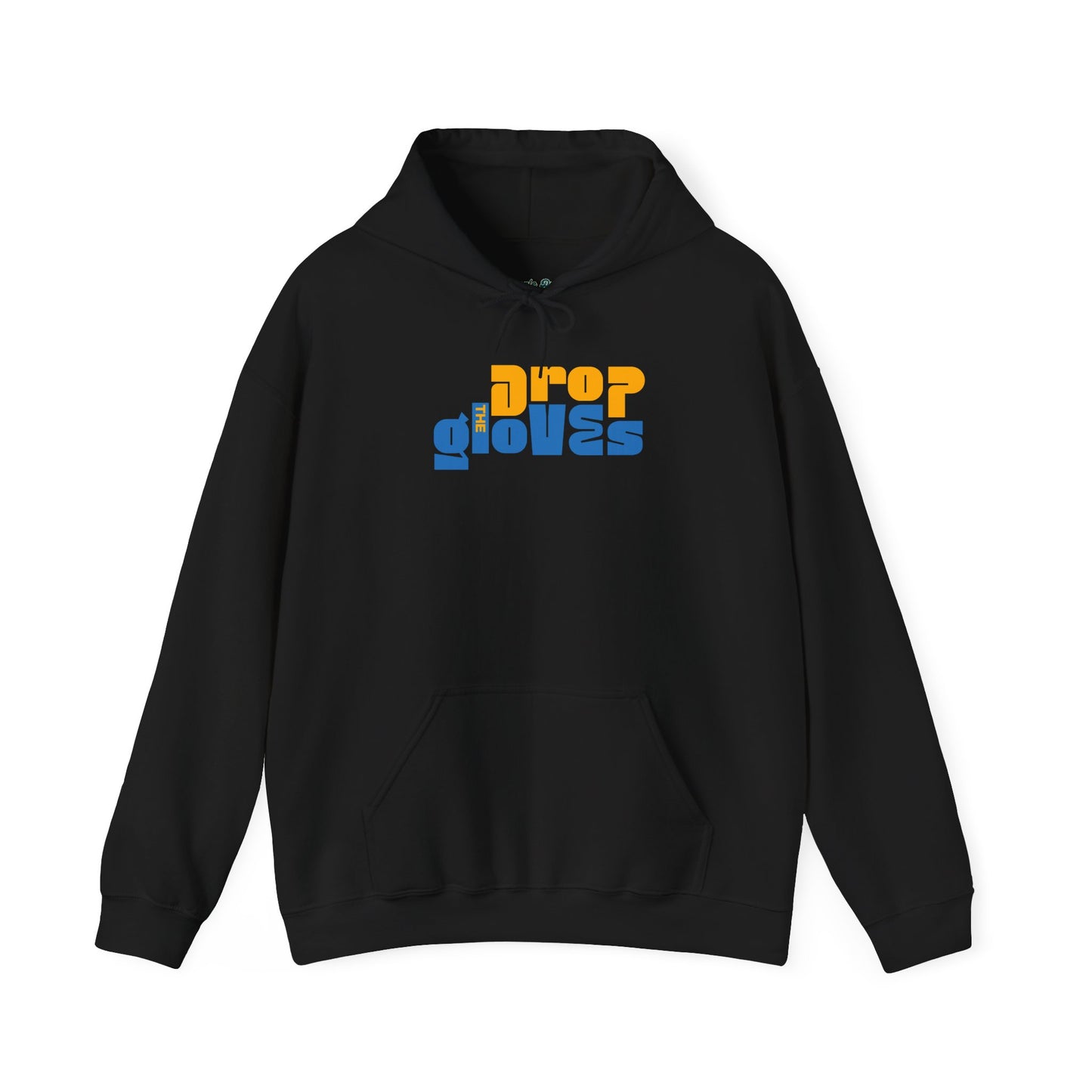 Drop The Gloves Hoodie