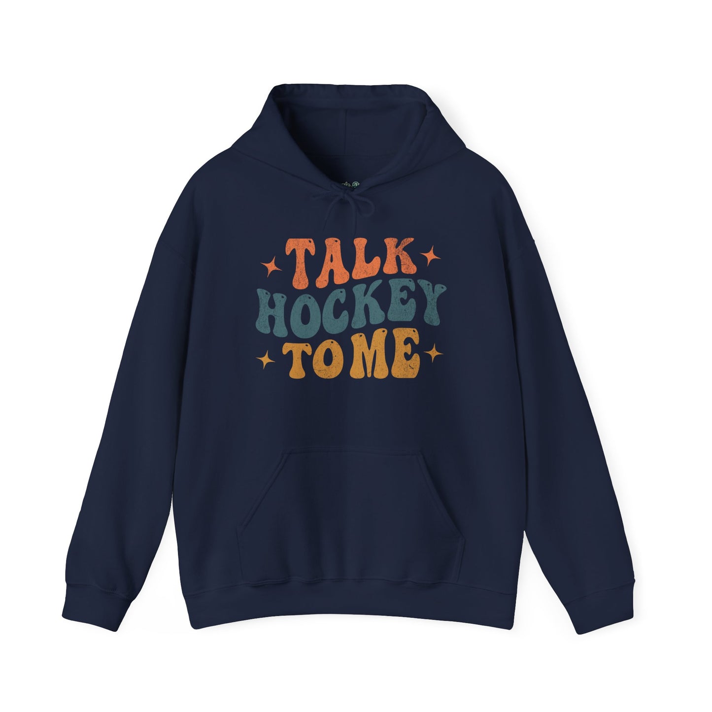 Talk Hockey To Me Hoodie