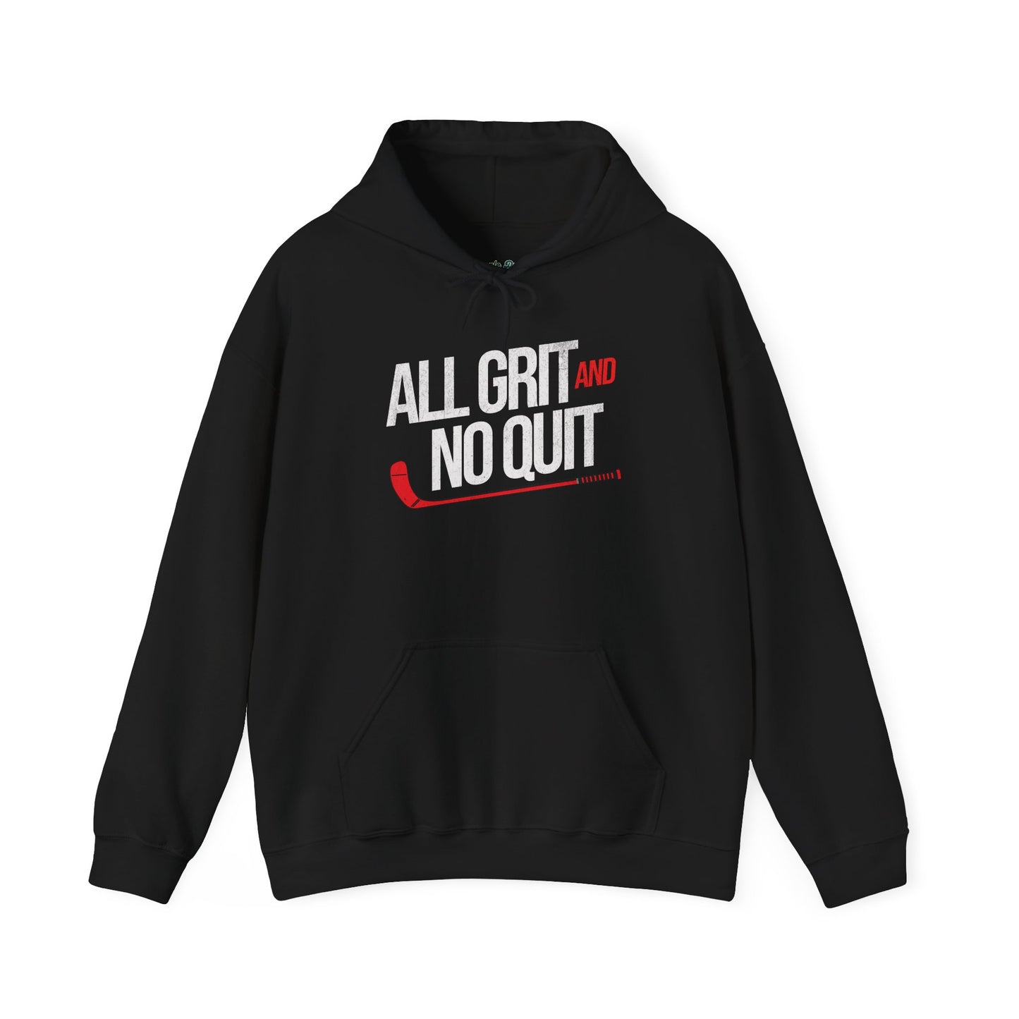 All Grit No Quit Hoodie