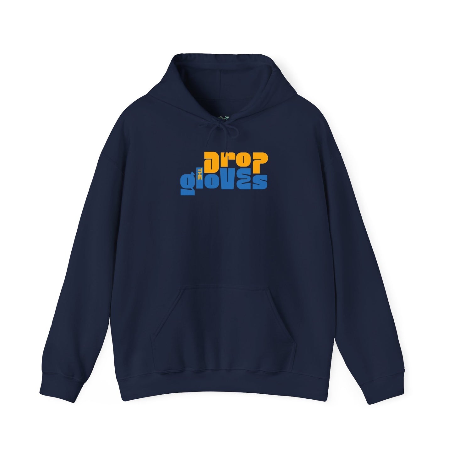 Drop The Gloves Hoodie