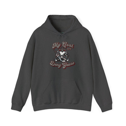My Goal Is To Deny Yours Hoodie