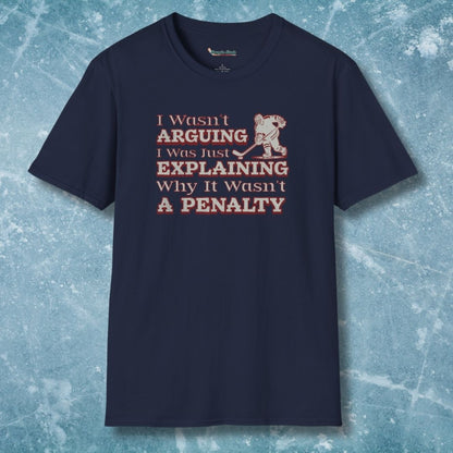 I Wasn't Arguing T-Shirt