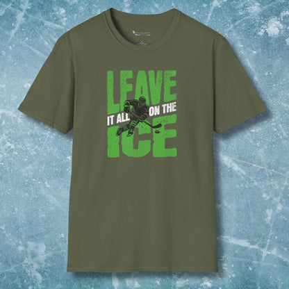 Leave It All On The Ice T-Shirt
