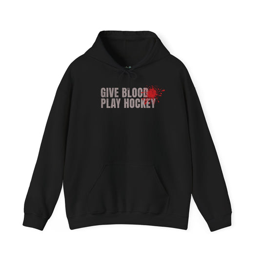 Give Blood Play Hockey Hoodie
