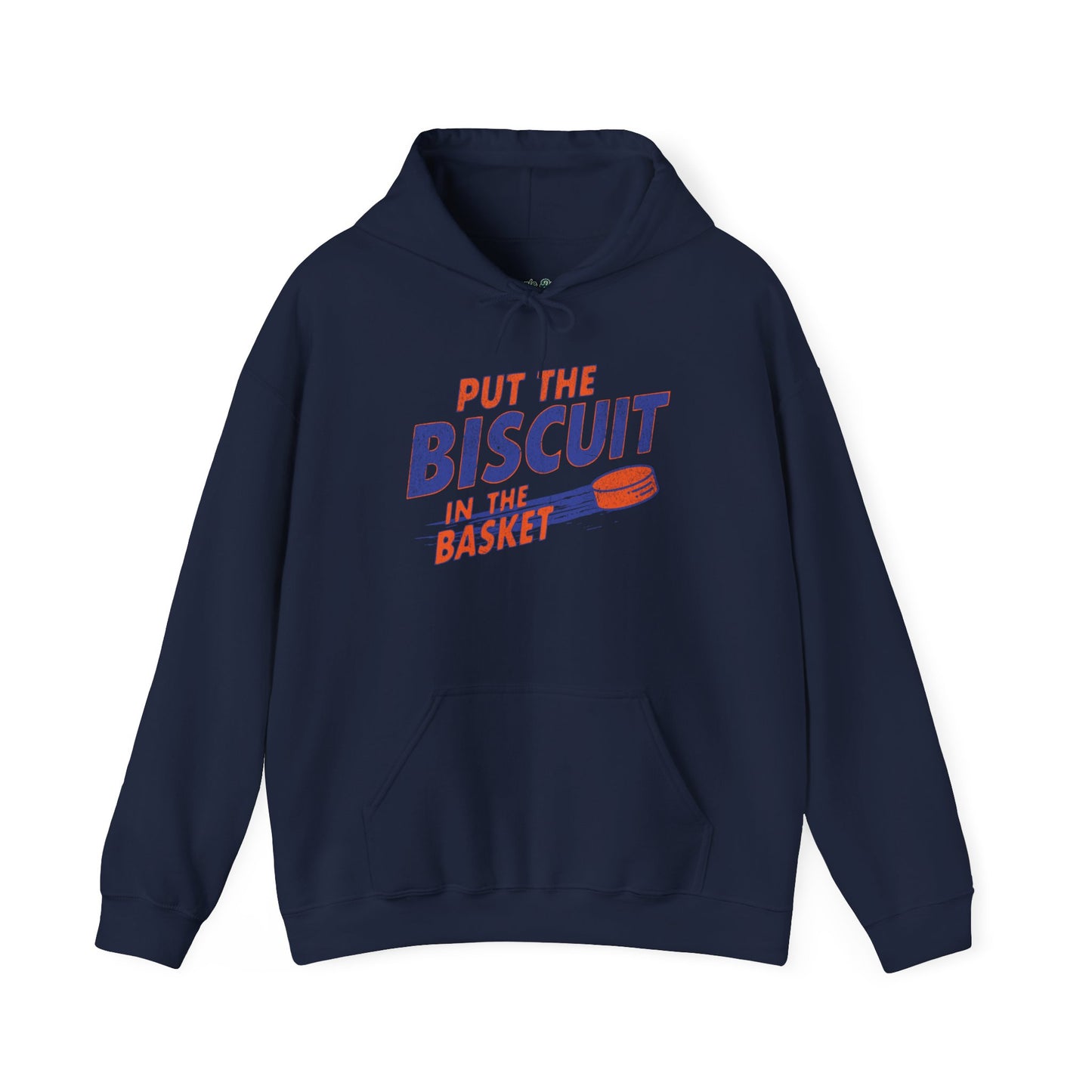 Put The Biscuit In The Basket Hoodie