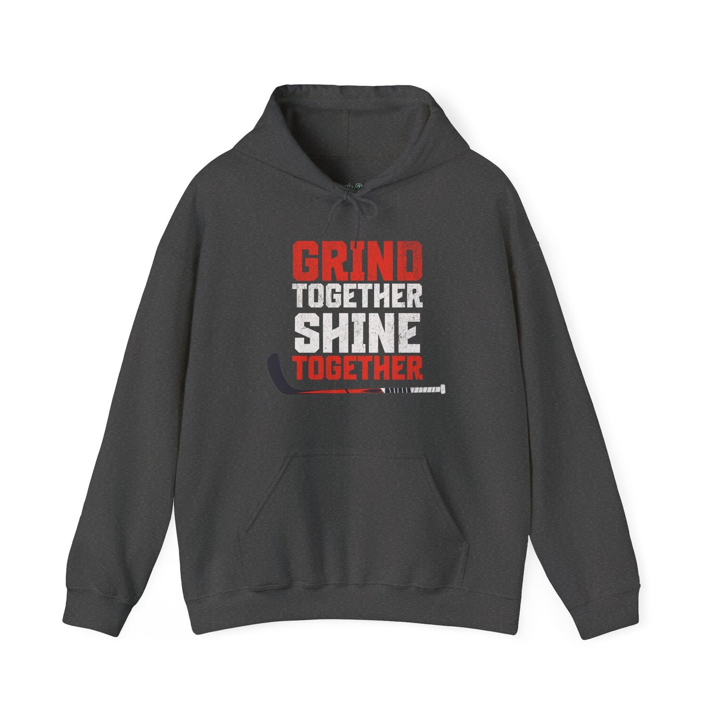 Grind Together Shine Together Hoodie