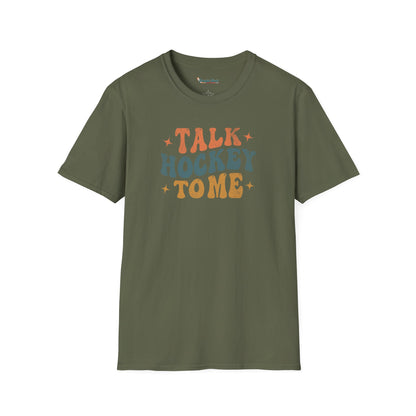 Talk Hockey To Me T-Shirt