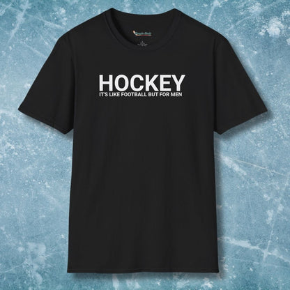 It's Like Football T-Shirt