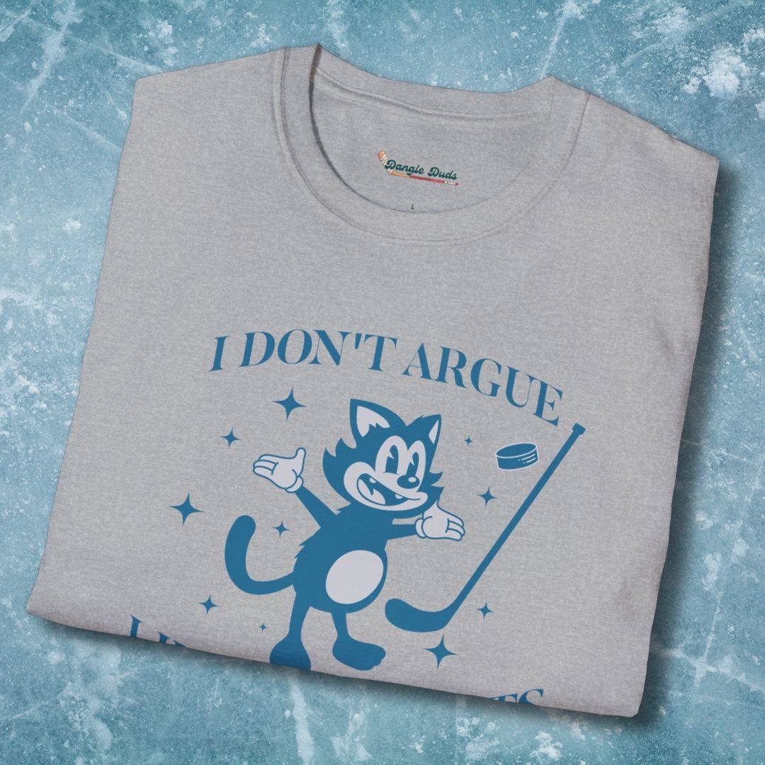 I Don't Argue, I Just Cite Stats T-Shirt