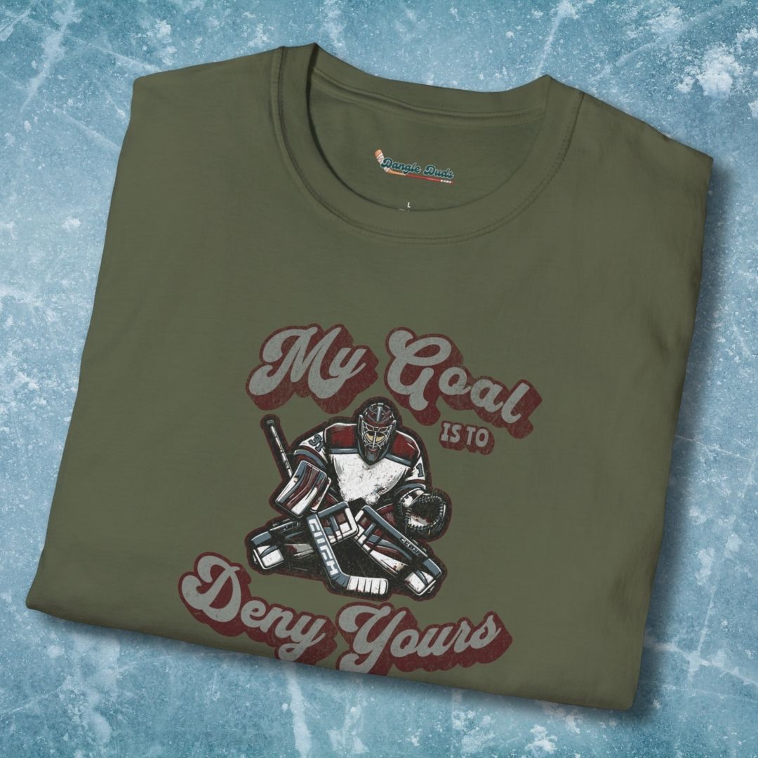 My Goal Is To Deny Yours T-Shirt