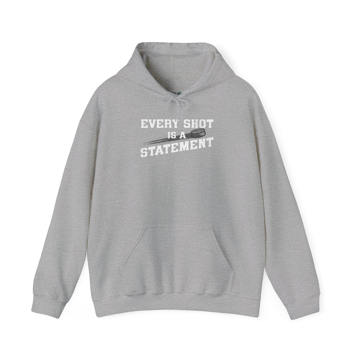 Every Shot Is A Statement Hoodie