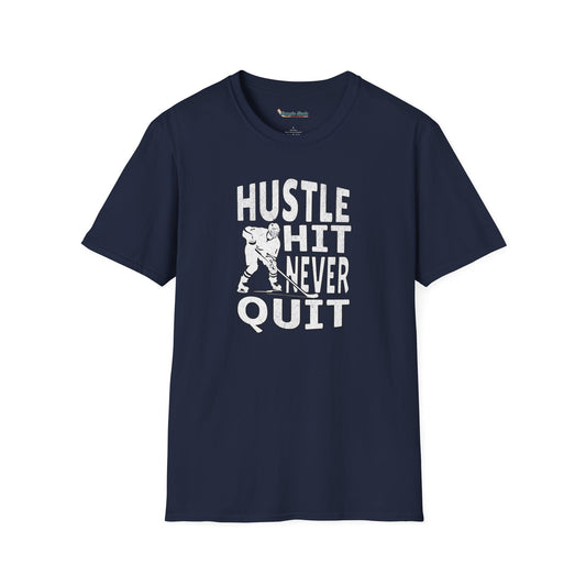 Hustle Hit Never Quit T-Shirt