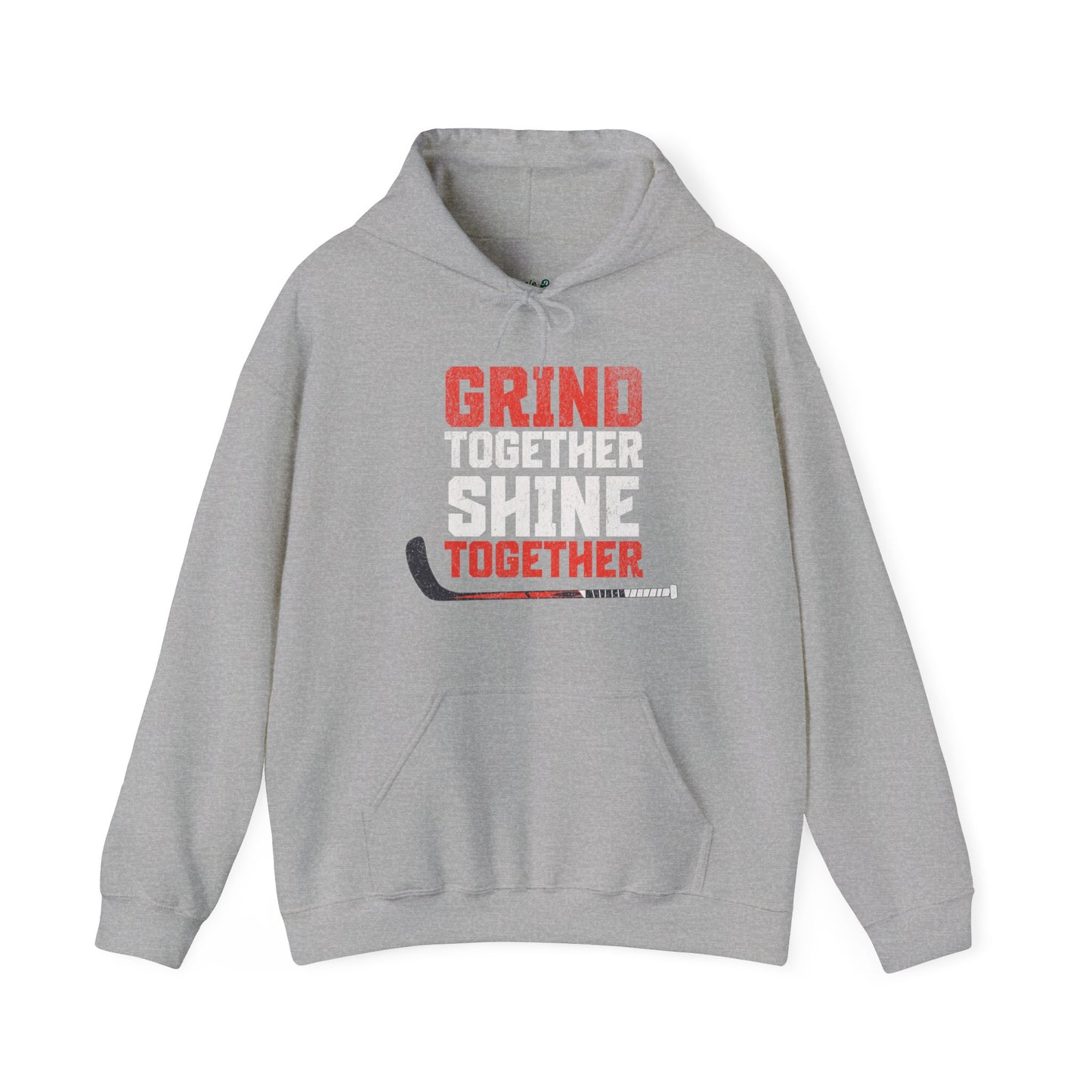 Grind Together Shine Together Hoodie