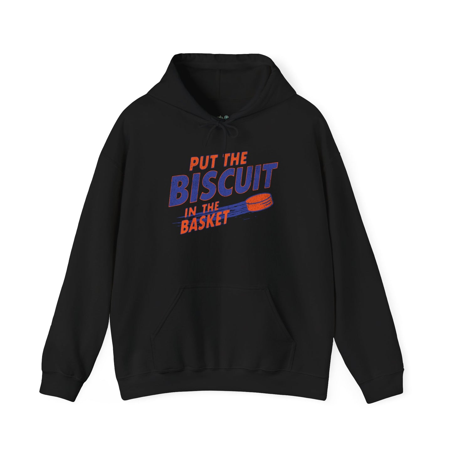 Put The Biscuit In The Basket Hoodie