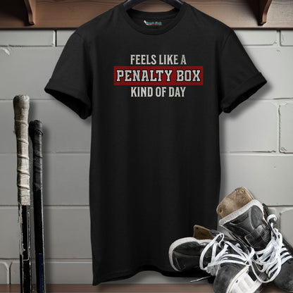 Penalty Box Kind Of Day T-Shirt