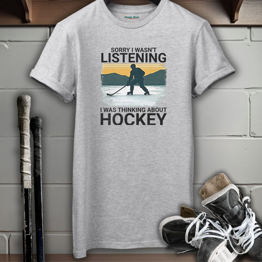 I Wasn't Listening T-Shirt