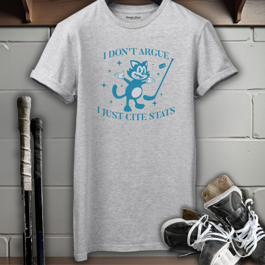 I Don't Argue, I Just Cite Stats T-Shirt