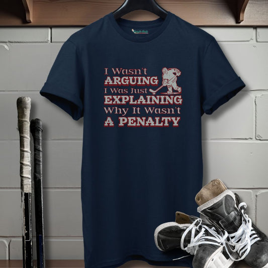I Wasn't Arguing T-Shirt