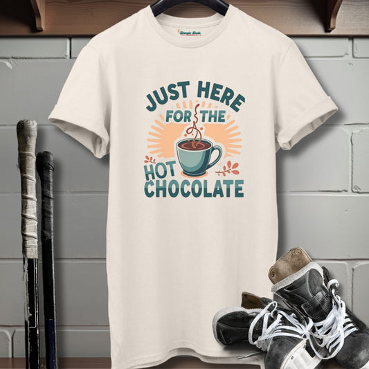 Just Here For The Hot Chocolate T-Shirt