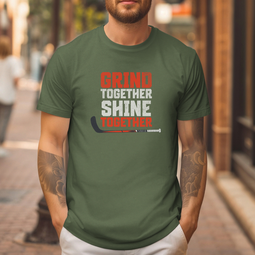 Grind Together Shine Together T-Shirt