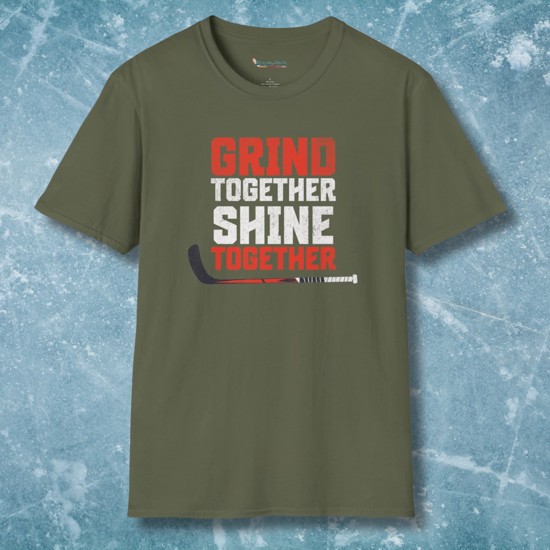 Grind Together Shine Together T-Shirt
